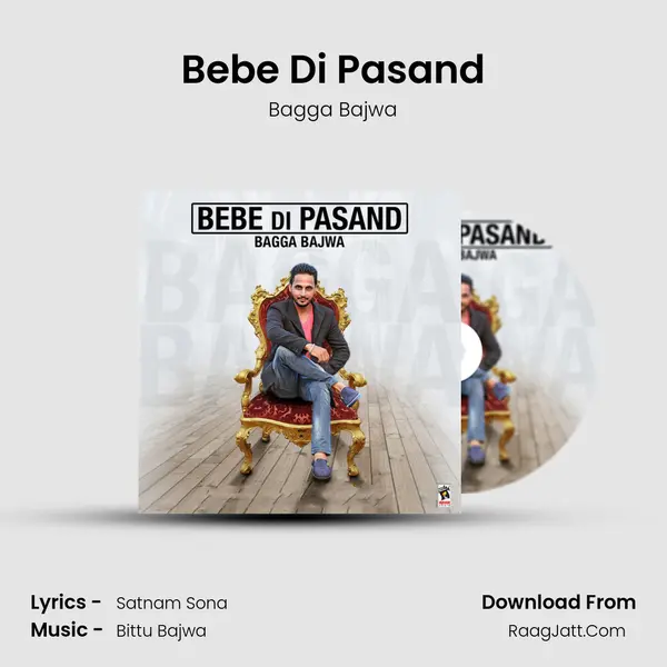 Bebe Di Pasand mp3 song