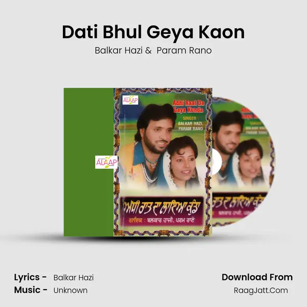Dati Bhul Geya Kaon MP3 Song by Balkar Hazi Cover