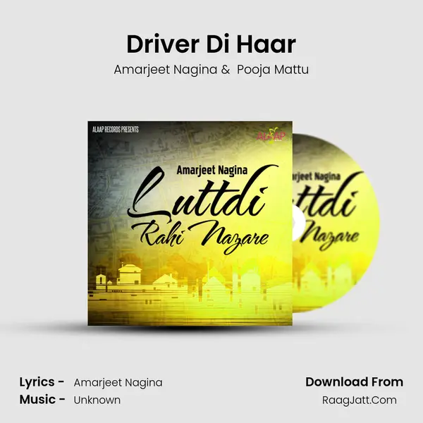Driver Di Haar MP3 Song by Amarjeet Nagina Cover