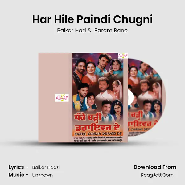 Har Hile Paindi Chugni MP3 Song by Balkar Hazi Cover