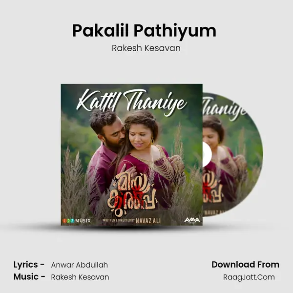 Pakalil Pathiyum (Karaoke Version) MP3 Song by Rakesh Kesavan Cover