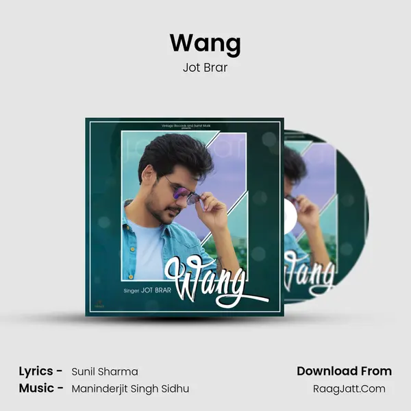 Wang MP3 Song by Jot Brar Cover