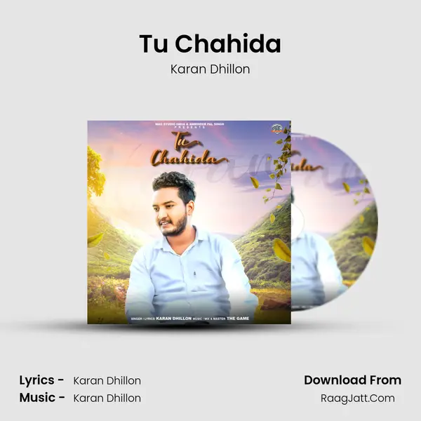 Tu Chahida MP3 Song by Karan Dhillon Cover
