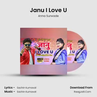 Janu I Love U - Anna Surwade