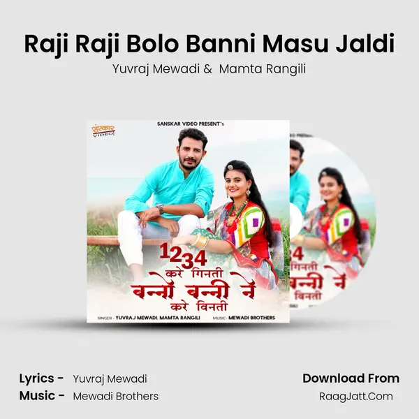 Raji Raji Bolo Banni Masu Jaldi MP3 Song by Yuvraj Mewadi Cover