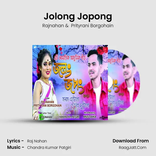 Jolong Jopong MP3 Song by Rajnahan Cover
