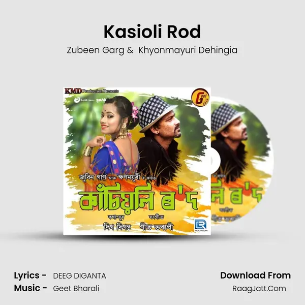 Kasioli Rod - Zubeen Garg