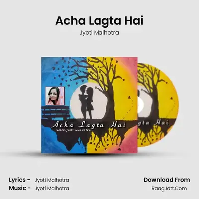 Acha Lagta Hai mp3 song