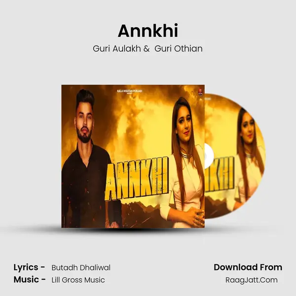 Annkhi MP3 Song by Guri Aulakh Cover