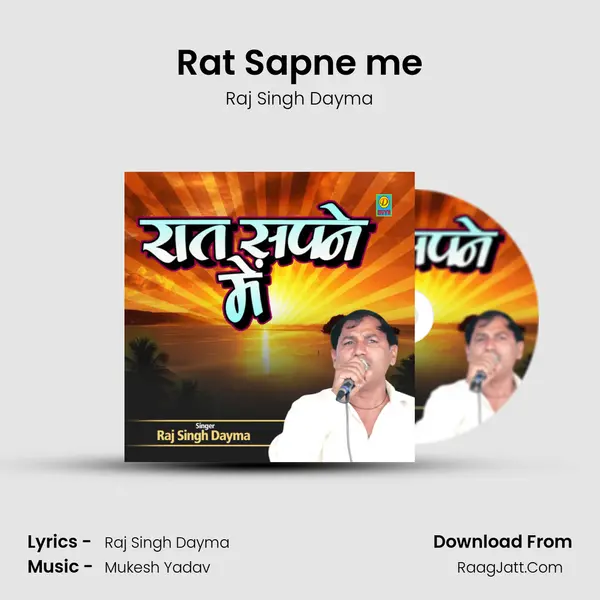Rat Sapne me MP3 Song by Raj Singh Dayma Cover