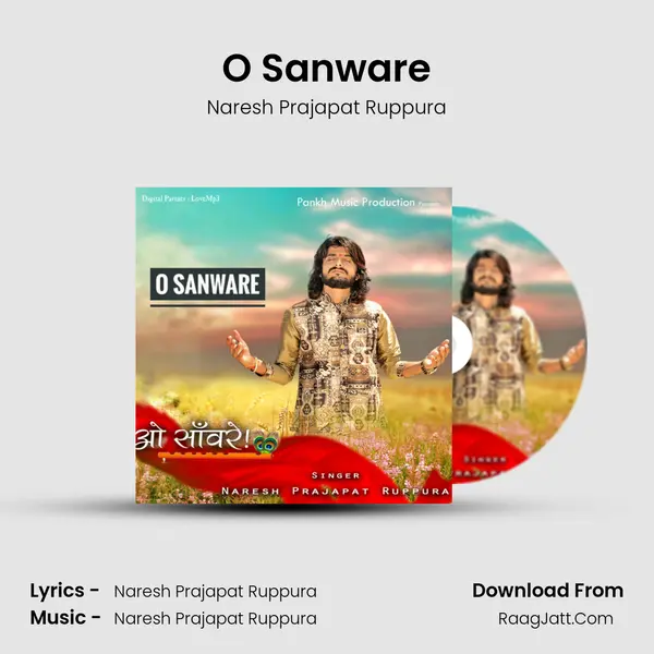 O Sanware MP3 Song by Naresh Prajapat Ruppura Cover