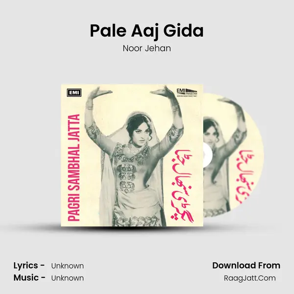 Pale Aaj Gida MP3 Song by Noor Jehan Cover