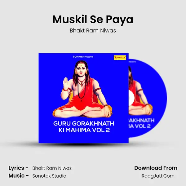 Muskil Se Paya MP3 Song by Bhakt Ram Niwas Cover