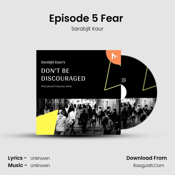 Episode 5 Fear (negative emotion) mp3 song