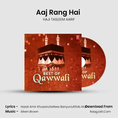 Aaj Rang Hai (From Chalo Sultaan Ki Gali Mein) mp3 song