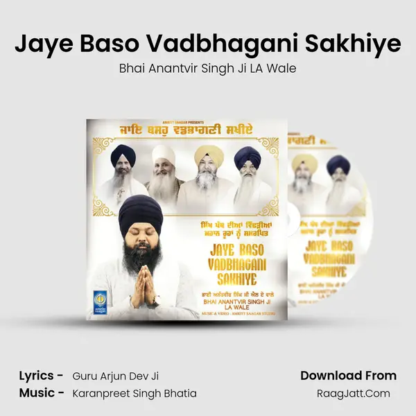 Jaye Baso Vadbhagani Sakhiye MP3 Song by Bhai Anantvir Singh Ji LA Wale Cover