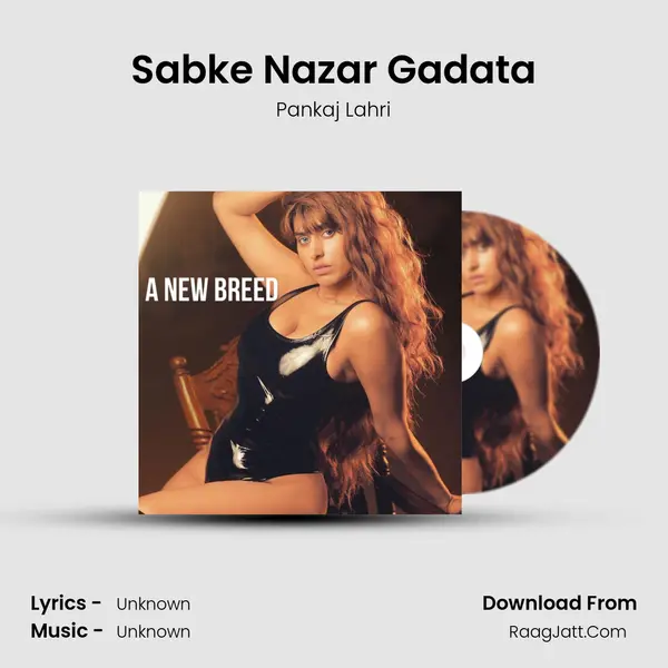 Sabke Nazar Gadata MP3 Song by Pankaj Lahri Cover