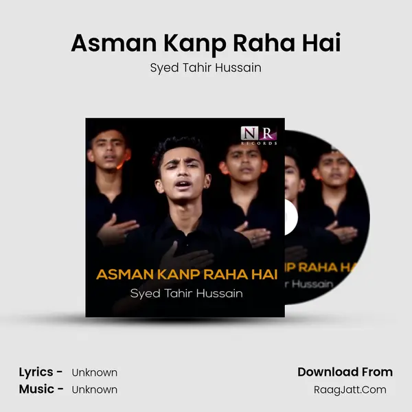 Asman Kanp Raha Hai MP3 Song by Syed Tahir Hussain Cover