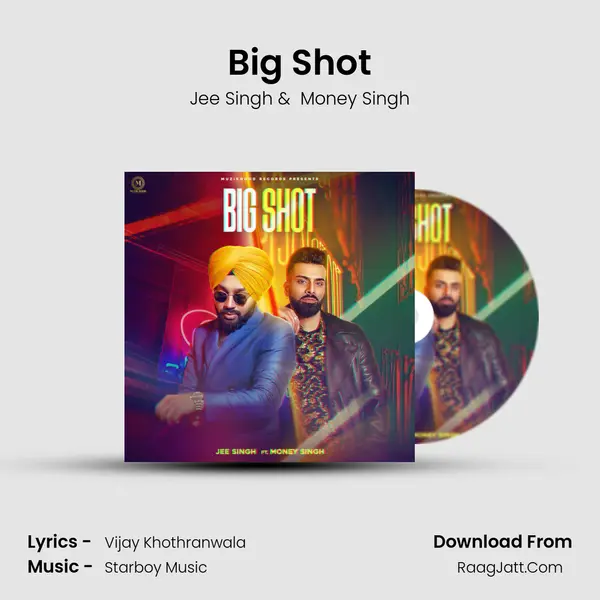 Big Shot mp3 song