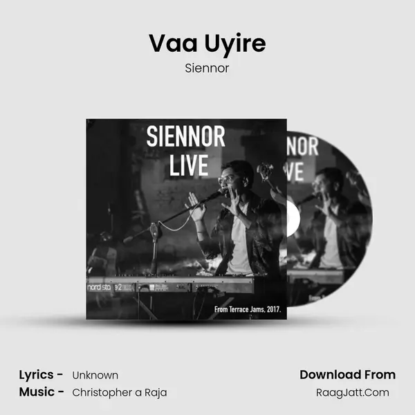 Vaa Uyire MP3 Song by Siennor Cover