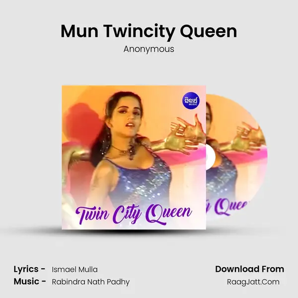 Mun Twincity Queen MP3 Song by Anonymous Cover