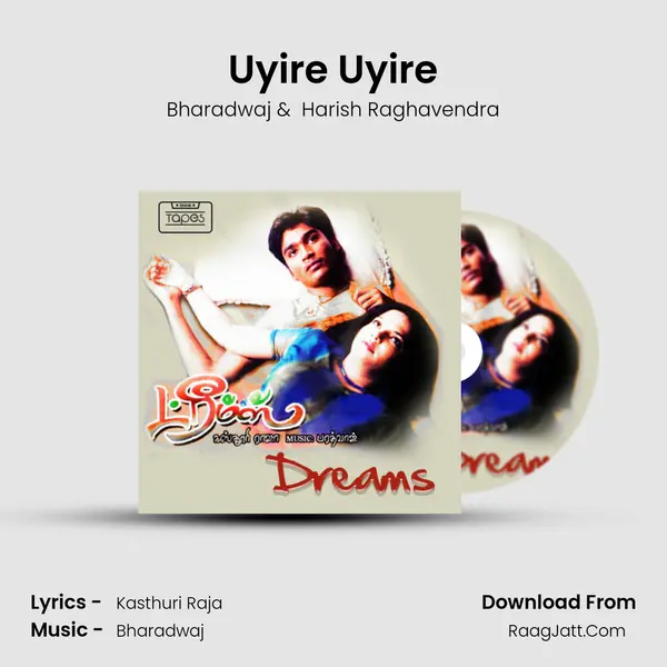 Uyire Uyire mp3 song