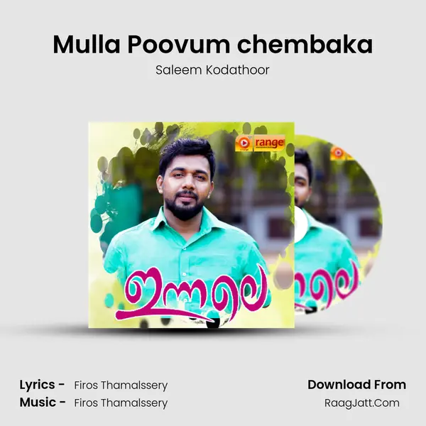 Mulla Poovum chembaka MP3 Song by Saleem Kodathoor Cover