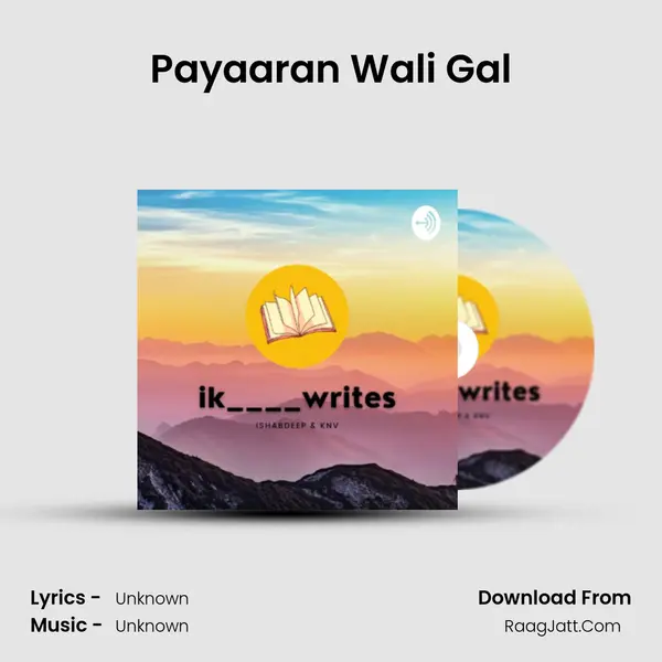 Payaaran Wali Gal MP3 Song by  Cover