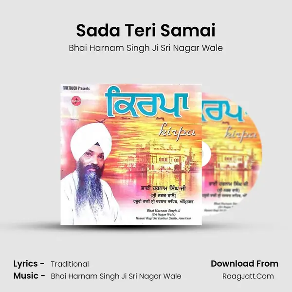 Sada Teri Samai MP3 Song by Bhai Harnam Singh Ji Sri Nagar Wale Cover