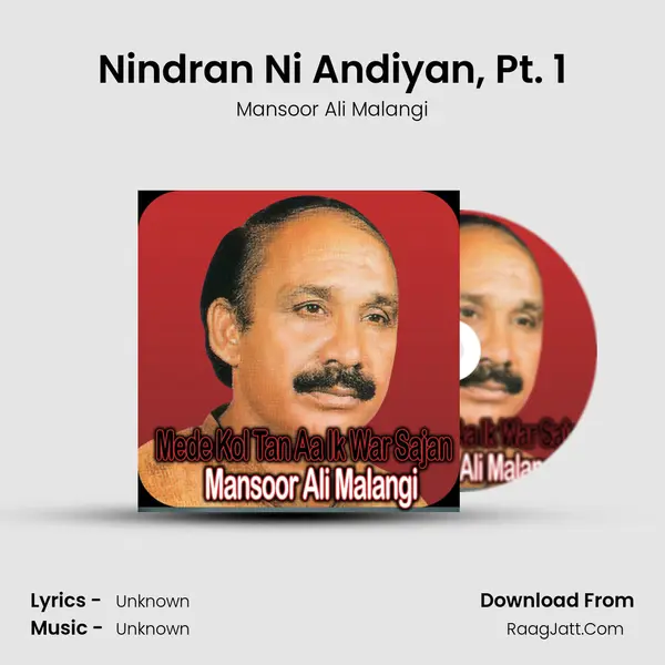 Nindran Ni Andiyan, Pt. 1 MP3 Song by Mansoor Ali Malangi Cover