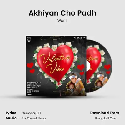 Akhiyan Cho Padh mp3 song