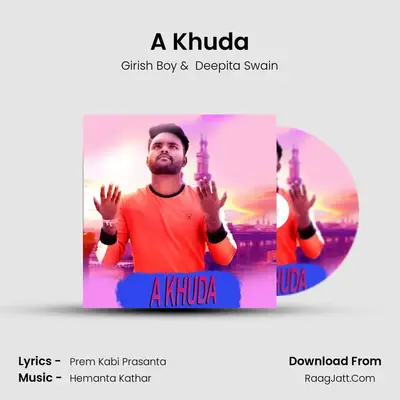 A Khuda - Girish Boy