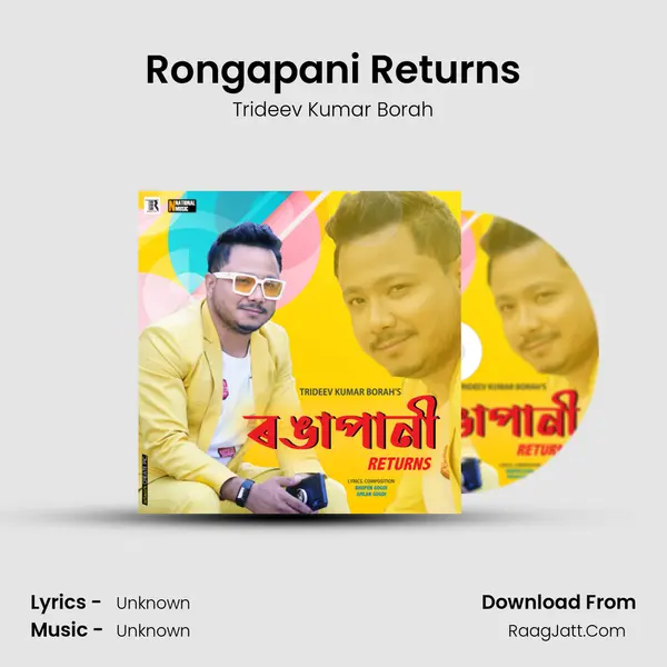 Rongapani Returns - Single - Trideev Kumar Borah