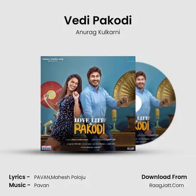Vedi Pakodi mp3 song