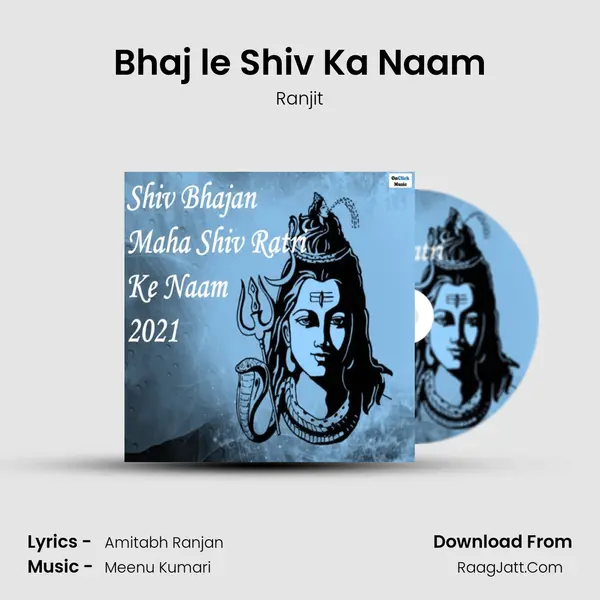 Bhaj le Shiv Ka Naam MP3 Song by Ranjit Cover