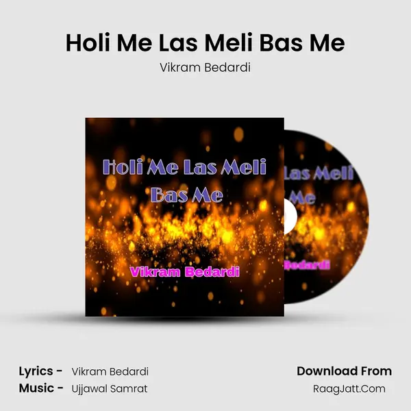 Holi Me Las Meli Bas Me mp3 song