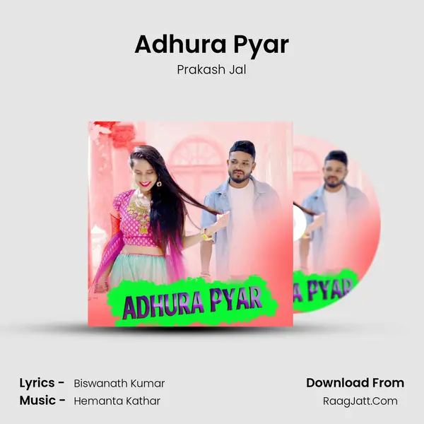 Adhura Pyar MP3 Song by Prakash Jal Cover