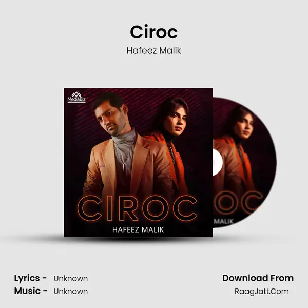 Ciroc MP3 Song by Hafeez Malik Cover