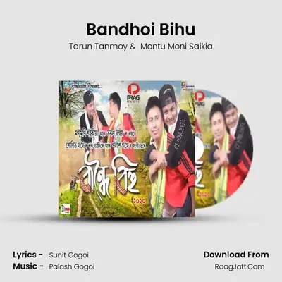 Bandhoi Bihu - 