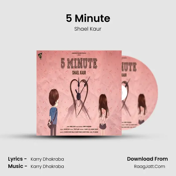 5 Minute MP3 Song by Shael Kaur Cover