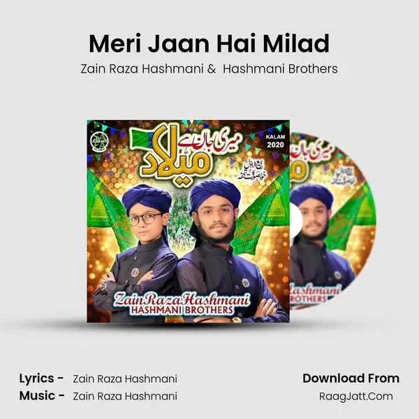 Meri Jaan Hai Milad mp3 song