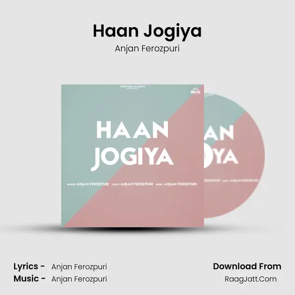 Haan Jogiya Cover
