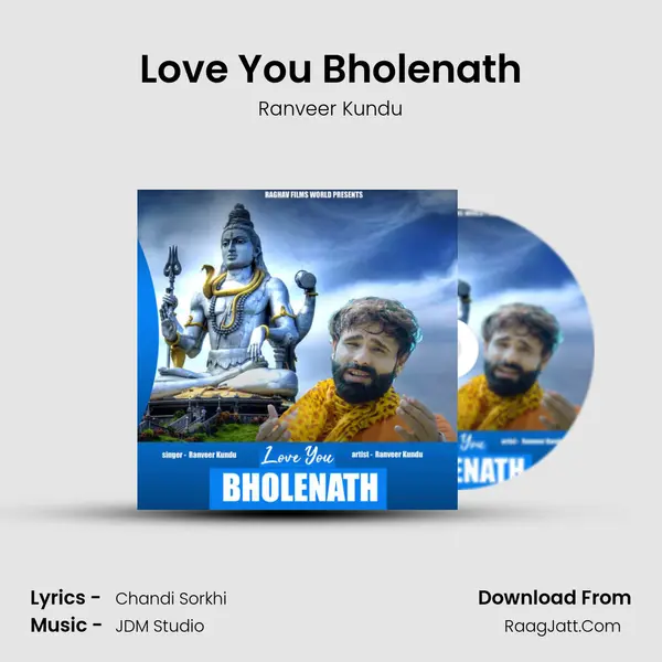 Love You Bholenath MP3 Song by Ranveer Kundu Cover