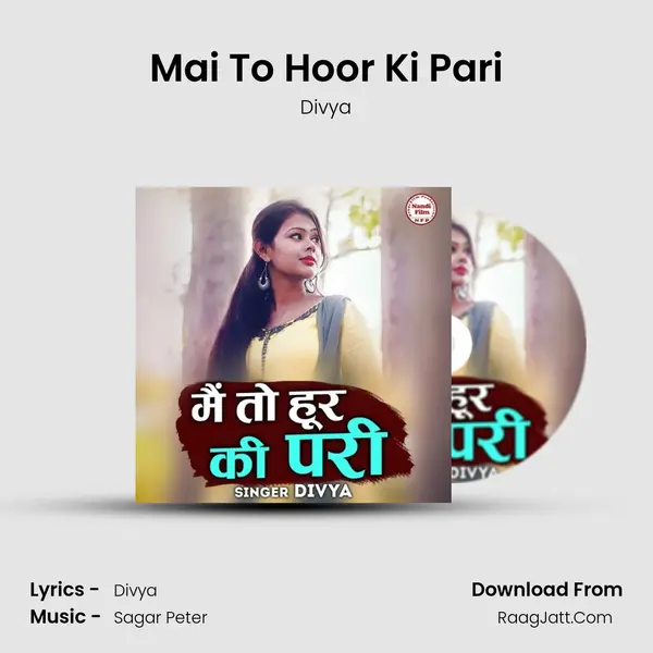 Mai To Hoor Ki Pari Cover