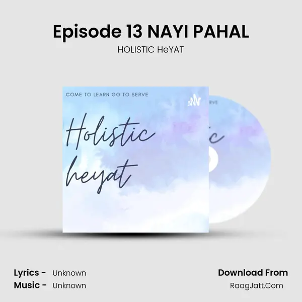Episode 13 NAYI PAHAL mp3 song