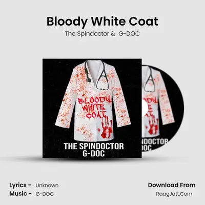 Bloody White Coat mp3 song