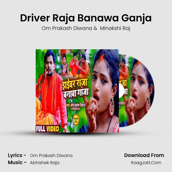 Driver Raja Banawa Ganja mp3 song