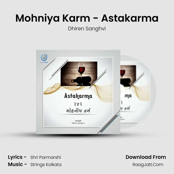 Mohniya Karm - Astakarma MP3 Song by Dhiren Sanghvi Cover