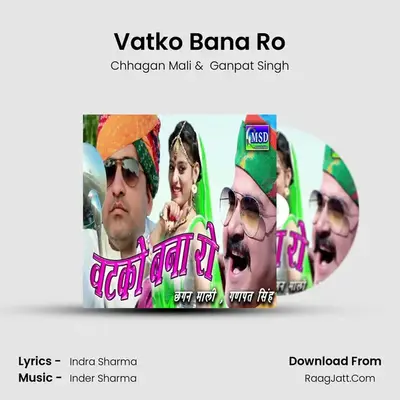 Vatko Bana Ro mp3 song