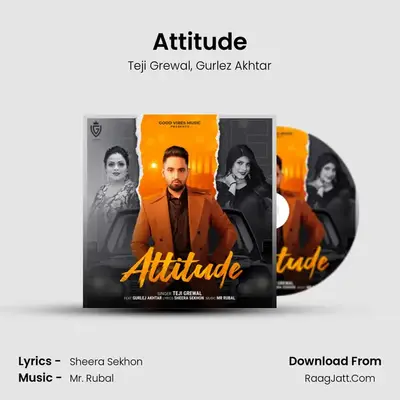 Attitude MP3 Song by Teji Grewal Cover